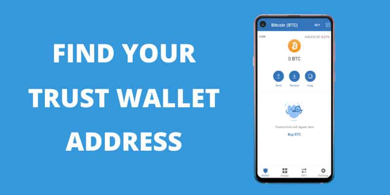 How to Find Trust Wallet Address: Step by Step Guide