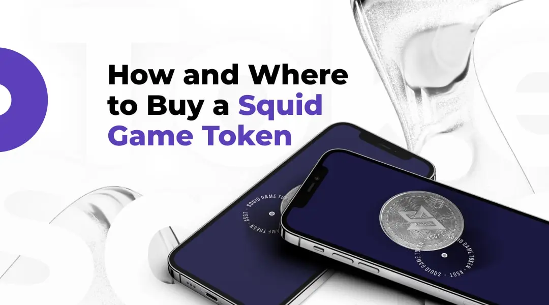 How and Where to Buy a Squid Game Token (SQUID)?